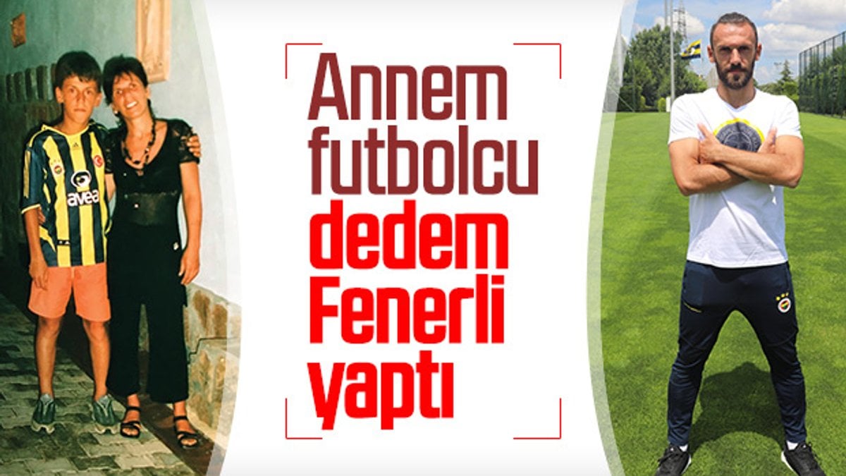 Muriç: Dedem sayesinde Fenerbahçe taraftarı oldum