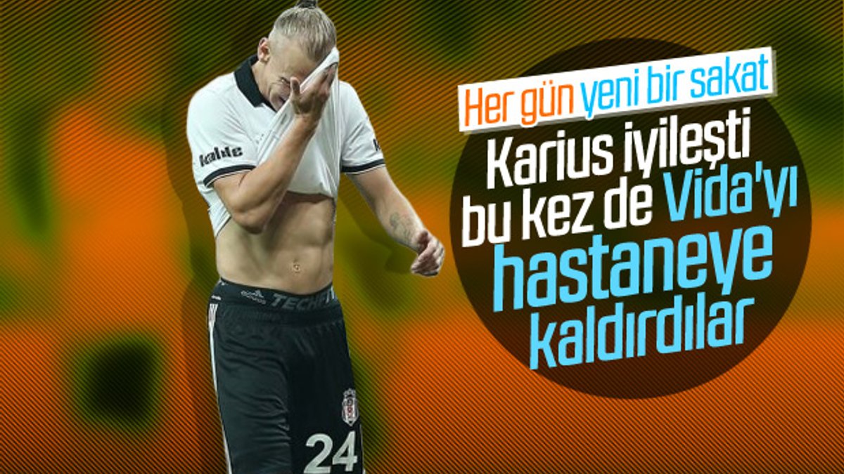 Beşiktaş'ta Vida sakatlandı