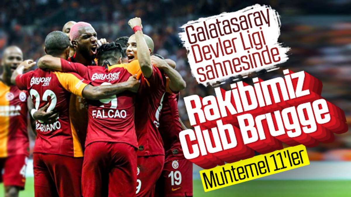 Club Brugge-Galatasaray maçının muhtemel 11'leri