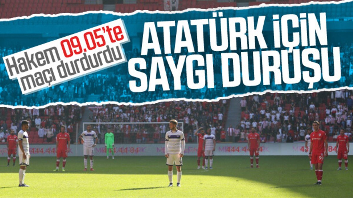 Samsunspor-Hacettepe maçında saygı duruşu yapıldı