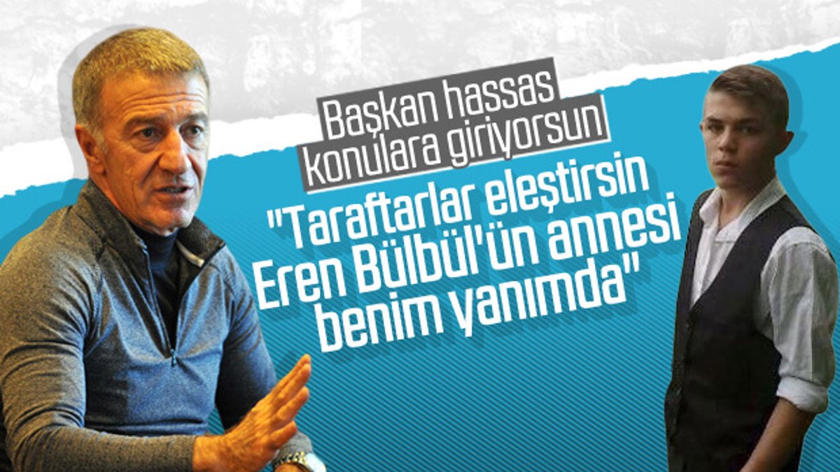 Ahmet Ağaoğlu: Eren Bülbül'ün annesi için mermiye koşarım