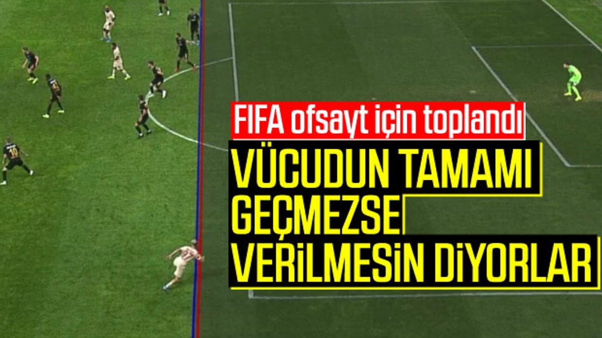 FIFA ofsayt kuralını değiştirmek istiyor