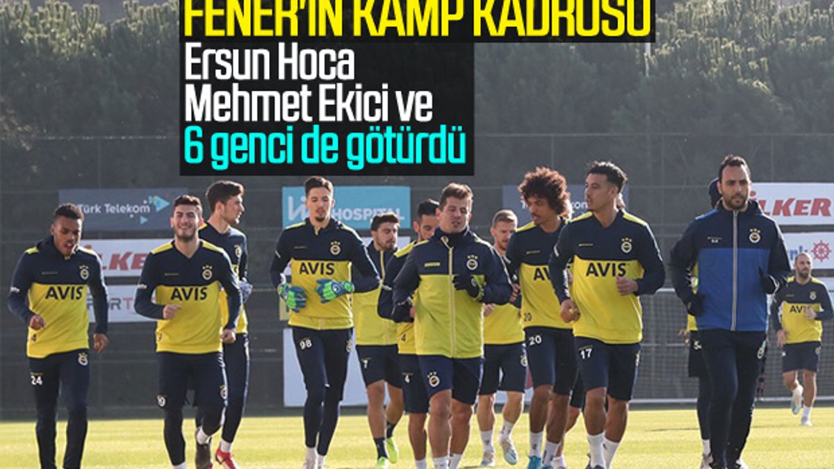 Fenerbahçe'nin devre arası kamp kadrosu