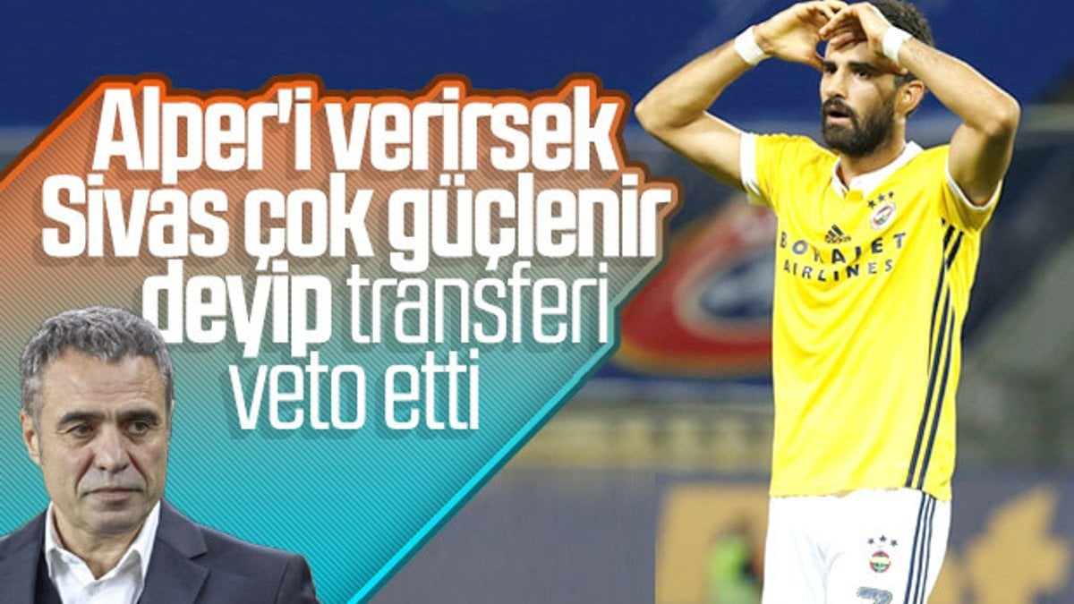 Fenerbahçe, Alper Potuk'u Sivas'a vermiyor