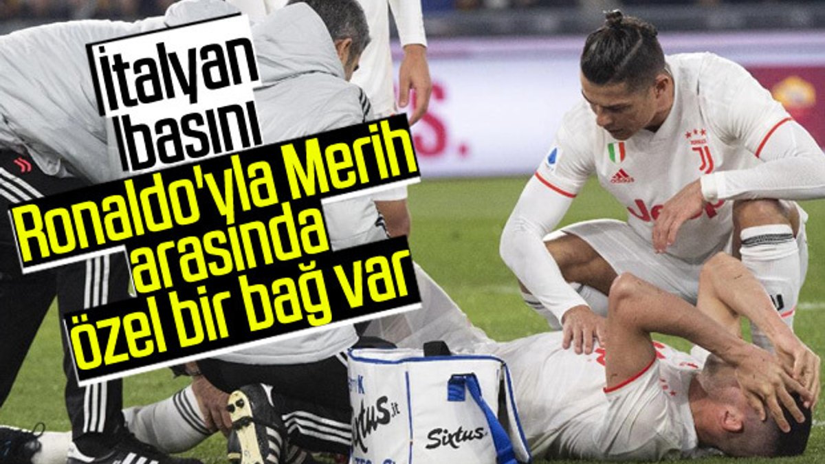 İtalyan basını: Ronaldo, Merih'in üzerine titriyor