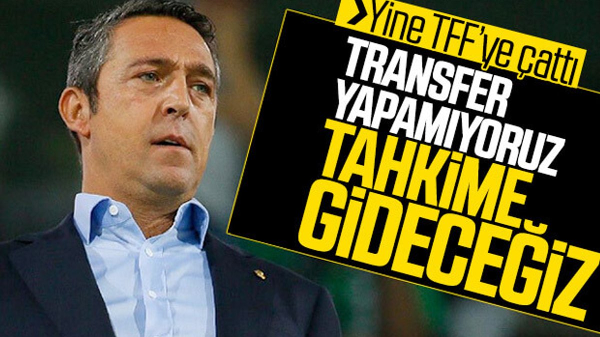 Ali Koç: Transfer yapamıyoruz