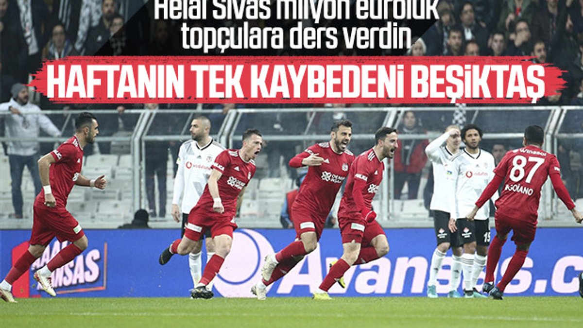 Beşiktaş evinde Sivasspor'a yenildi