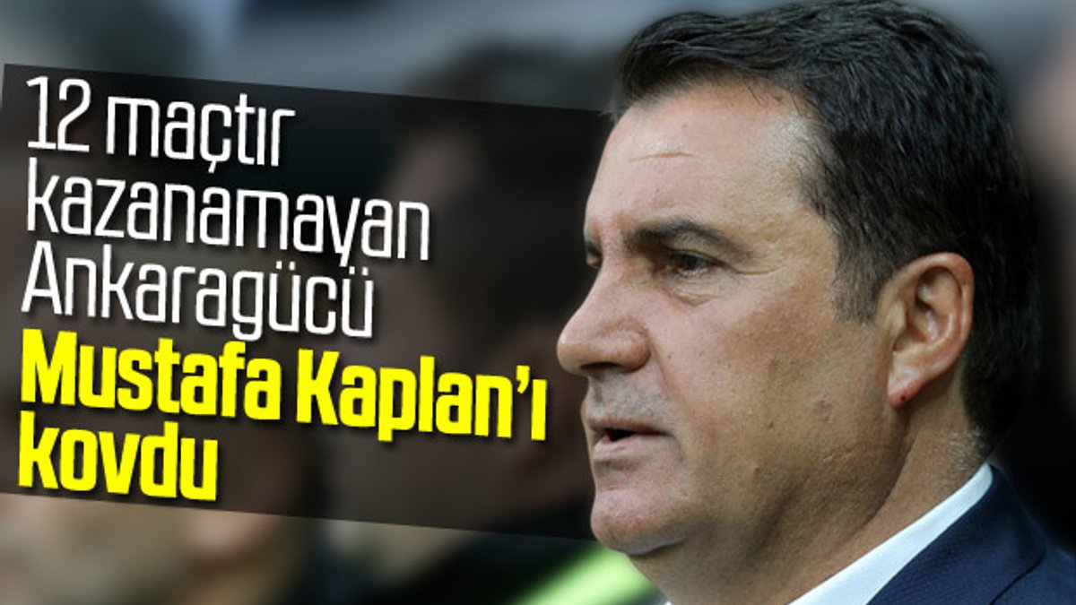 Ankaragücü'nde Mustafa Kaplan dönemi bitti