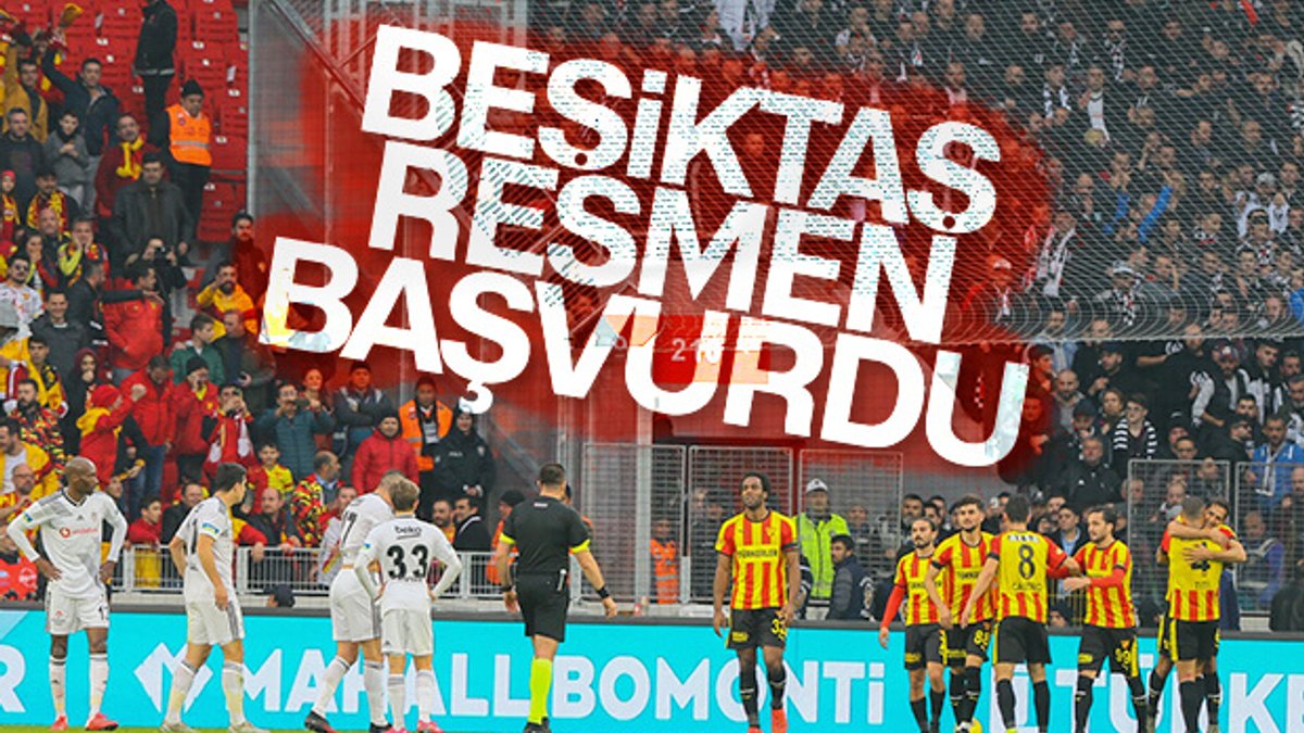 Beşiktaş TFF'ye resmen başvurdu