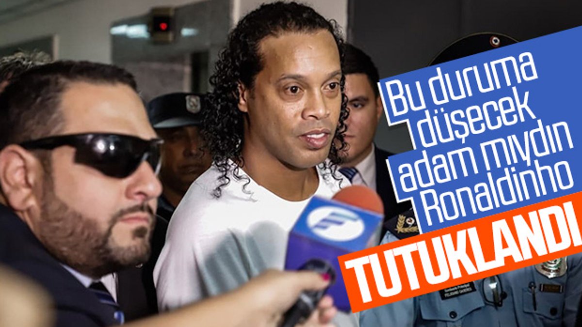 Eski yıldız futbolcu Ronaldinho, Paraguay'da tutuklandı