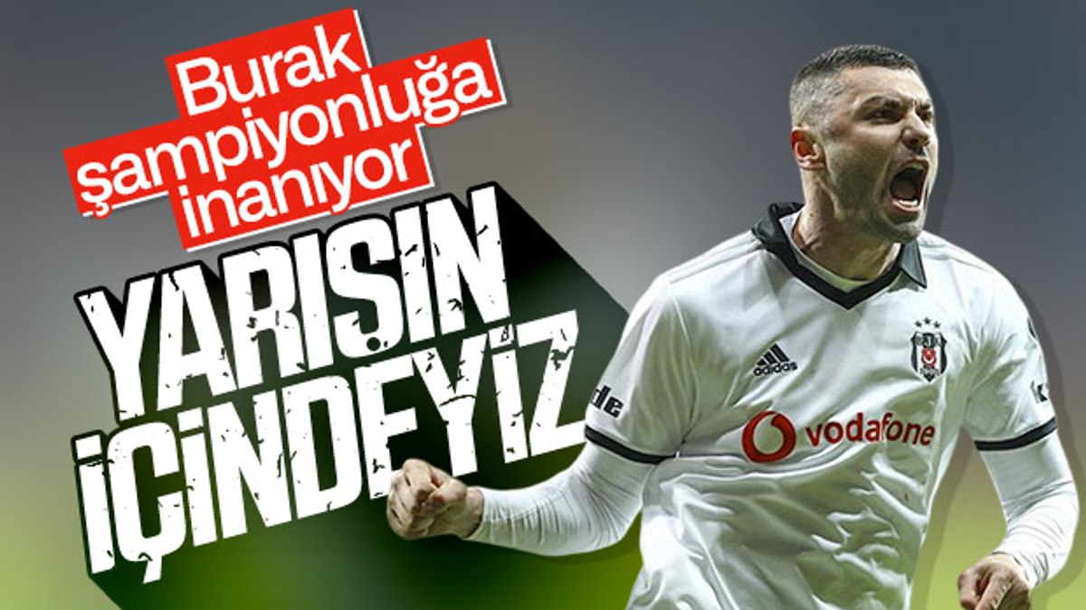 Burak Yılmazdan şampiyonluk mesajı