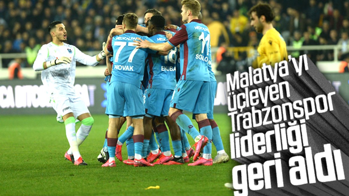 Trabzonspor, Yeni Malatyaspor'u yenerek liderliğe yükseldi