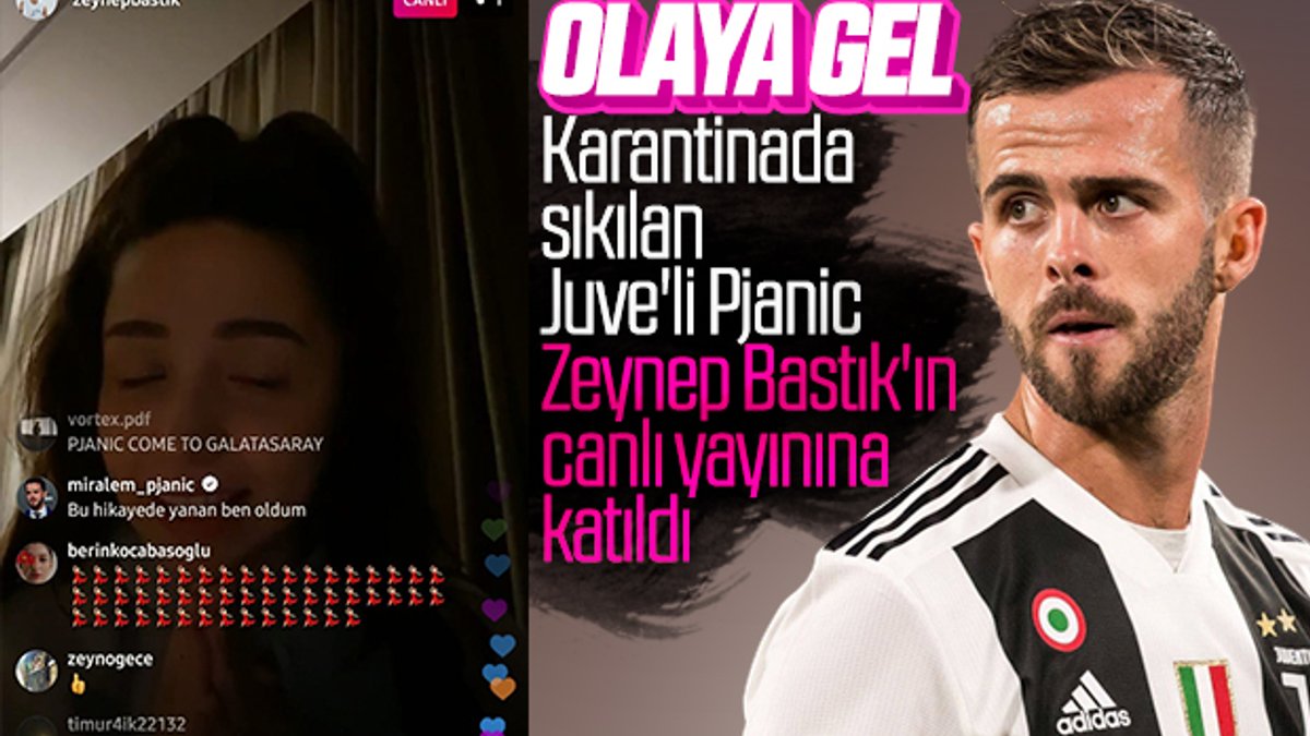 Pjanic, Zeynep Bastık'ın canlı yayınına katıldı