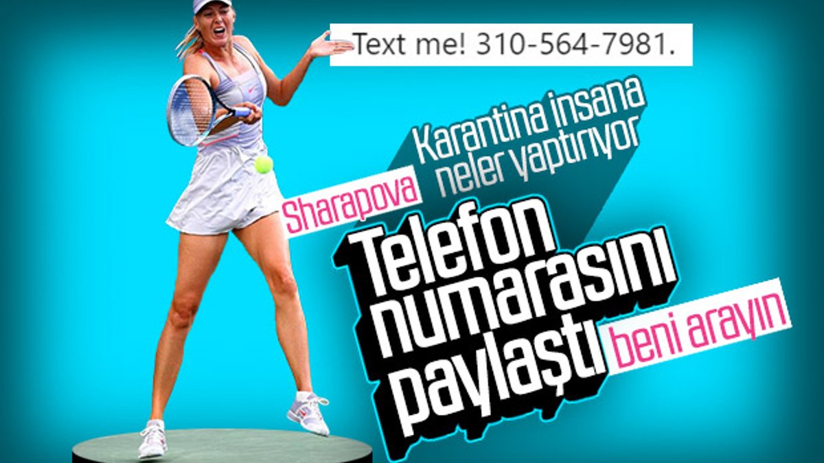 Maria Sharapova, telefon numarasını paylaştı