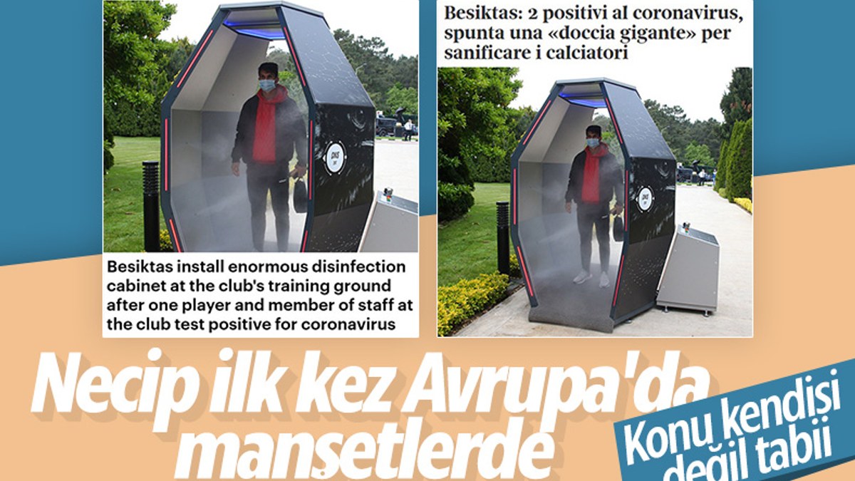 Beşiktaş'ın dezenfektan kabini Avrupa'da manşetlerde