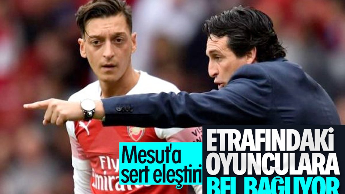 Emery: Mesut Özil'in kaptan olmasını futbolcular istemedi
