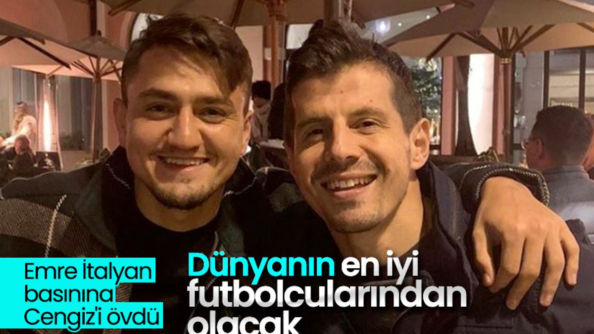 Emre Belözoğlu: Cengiz, en iyi futbolculardan biri olacak