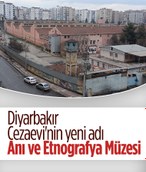 Diyarbakır E Tipi Cezaevi, Müze Müdürlüğü’ne teslim edildi