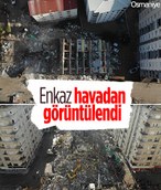 Osmaniye'de 7.7 büyüklüğündeki depremin enkazı havadan görüntülendi