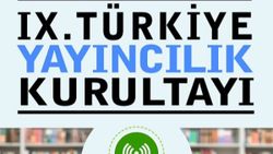 9. Türkiye Yayıncılık Kurultayı online gerçekleşti
