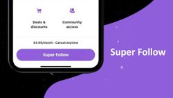 Twitter, Super Follow özelliğini iOS kullanıcılarına sundu