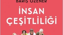 Barış Özener'in 'İnsan Çeşitliliği' kitabı raflarda