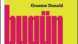 Graeme Donald'ın 'Bugün' kitabı raflarda