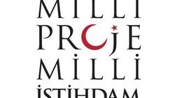 Türkiye'nin kalkınma gücü: Milli Proje Milli İstihdam