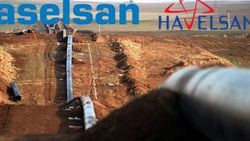 Boru hatlarının güvenliği ASELSAN ve HAVELSAN'da