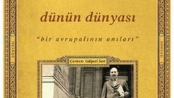Dünün Dünyası ve Stefan Zweig