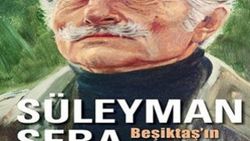 Beşiktaş’ın Dervişi Süleyman Seba