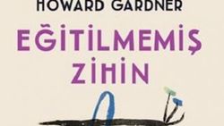 Eğitilmemiş Zihin'e göre çocuklar okulda nasıl eğitim almalı