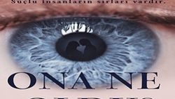 Gerilim yüklü bir olay: Ona Ne oldu