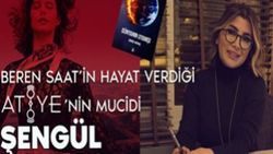 Şengül Boybaş ile Atiye dizisini konuştuk