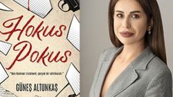 Güneş Altunkaş, ikinci romanı Hokus Pokus ile her türlü şiddetin karşısında