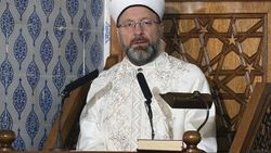 Erbaş: Virüs salgınını sabırla aşacağız