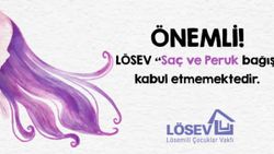 Lösev Uyarıyor: “Saç Bağışı Kabul Etmiyoruz”