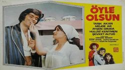 Öyle Olsun filmi konusu nedir? Öyle Olsun filmi oyuncuları..