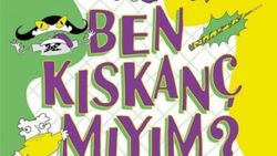 Su Günlükleri serisi devam ediyor: Ben Kıskanç mıyım?