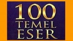 Milli Eğitim Bakanlığı onaylı 100 Temel Eser