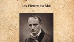 Charles Baudelaire ve Kötülük Çiçekleri