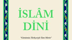 Ahmet Hamdi Akseki'nin İslam Dini kitabı