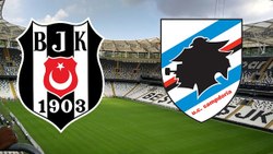 Beşiktaş - Sampdoria maçı biletleri ne zaman satışa çıkacak? Maç ne zaman?