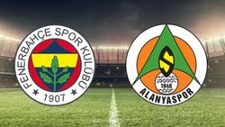 Fenerbahçe - Alanyaspor maçı saat kaçta ve hangi kanalda yayınlanacak?