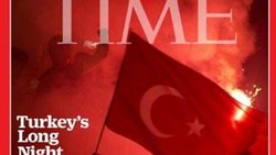 Time dergisinin Türkiye'de darbe sevgisi değişmedi