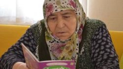 72 yaşında okuma yazmayı öğrendi
