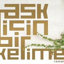 Leyla ile Mecnun suretinden: Aşk İçin Bir Kelime