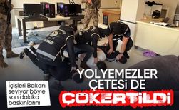 İçişleri Bakanı Ali Yerlikaya açıkladı: Yolyemezler çetesi çökertildi