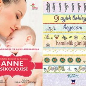Annelere ve anne adaylarına kitap önerileri