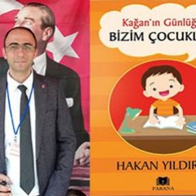 Hakan Yıldırım, sevilen kitabı Kağan’ın Günlüğü’nü anlatıyor